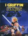 I GRIFFIN  IT'S A TRAP