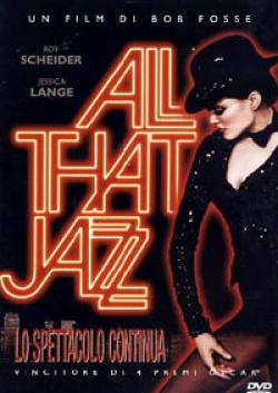 All That Jazz - Lo Spettacolo Continua