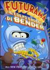 Futurama - Il Colpo Grosso Di Bender