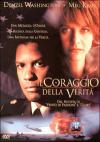 Coraggio Della Verita' (Il)