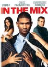 In The Mix - In Mezzo Ai Guai