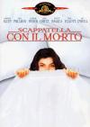 Scappatella Con Il Morto
