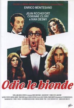 ODIO LE BIONDE