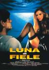 LUNA DI FIELE - blu-ray