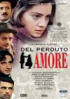 DEL PERDUTO AMORE  - dvd