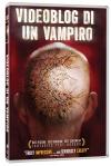 VIDEOBLOG DI UN VAMPIRO (#HOMECINEMA)