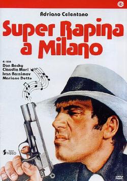 Super Rapina A Milano