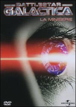 Battlestar Galactica - La Miniserie
