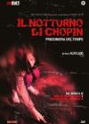 IL NOTTURNO DI CHOPIN - dvd