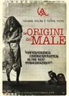 LE ORIGINI DEL MALE - blu-ray