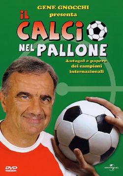 Calcio Nel Pallone (Il)