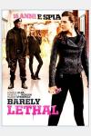 BARELY LETHAL