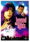 BEYOND THE LIGHTS - TROVA LA TUA VOCE