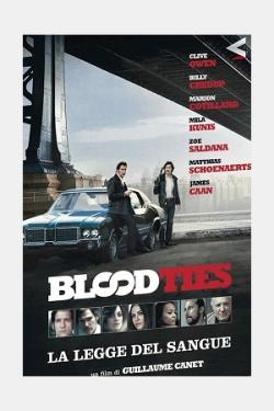 BLOOD TIES LA LEGGE DEL SANGUE