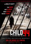 CHILD 44 - IL BAMBINO N. 44