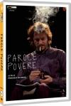 PAROLE POVERE (dvd + libro )