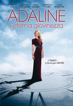 ADALINE - L'ETERNA GIOVINEZZA