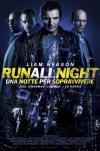 RUN ALL NIGHT - UNA NOTTE PER SOPRAVVIVERE (BS)