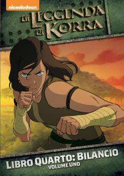 LA LEGGENDA DI KORRA: LIBRO QUARTO VOL. 1 - EQUILIBRIO