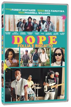 DOPE - FOLLIA E RISCATTO