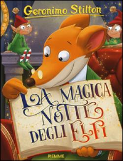 LA MAGICA NOTTE DEGLI ELFI