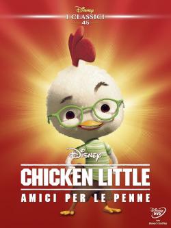 CHICKEN LITTLE AMICI PER LE PENNE