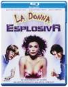 Donna Esplosiva (La)