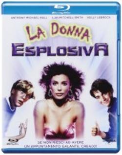 Donna Esplosiva (La)