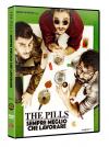 THE PILLS - SEMPRE MEGLIO CHE LAVORARE (DS)