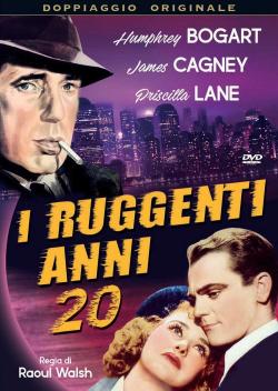 I RUGGENTI ANNI 20