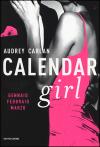 CALENDAR GIRL. GENNAIO, FEBBRAIO, MARZO