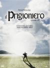 il Prigioniero Parte 1 Episodio 1-9 ( 3 Dvd )