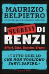 I SEGRETI DI RENZI