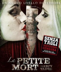 LE PETITE MORTE: NASTY TAPES