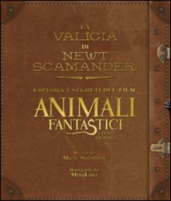 LA VALIGIA DEGLI ANIMALI FANTASTICI