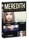 MEREDITH: THE FACE OF AN ANGEL