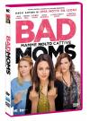 BAD MOMS - MAMME MOLTO CATTIVE