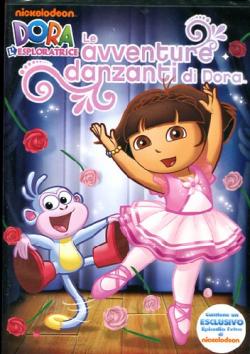 Dora L'Esploratrice - Le Avventure Danzanti Di Dora