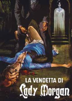 LA VENDETTA DI LADY MORGAN