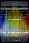 THE COMMODORE WARS - GROWING (Ds)
