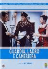 Guardia, Ladro e Cameriera