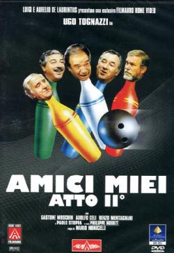 Amici Miei Atto II