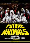 Future Animals (Restaurato In 4k)