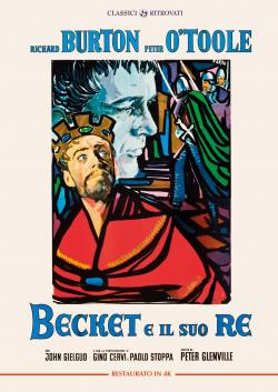 Becket e il suo Re restaurato 4K