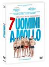 7 UOMINI A MOLLO (DS)