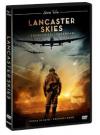 LANCASTER SKIES - I BOMBARDIERI LEGGENDARI "Storia vera" (DS)