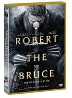 ROBERT THE BRUCE - GUERRIERO E RE (DS)