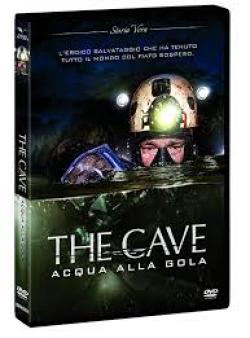 THE CAVE - ACQUA ALLA GOLA "Storia vera" (DS)