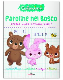 PRESCRITTURA - PAROLINE NEL BOSCO