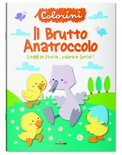 FIABE DA COLORARE - IL BRUTTO ANATROCCOLO